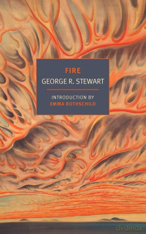 Fire - George R. Stewart [KSIĄŻKA]