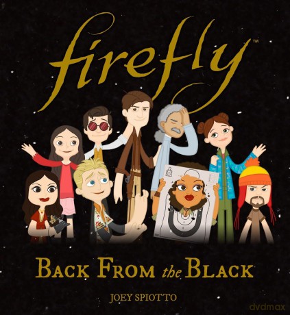Firefly: Back from the Black - Joey Spiotto [KOMIKS]