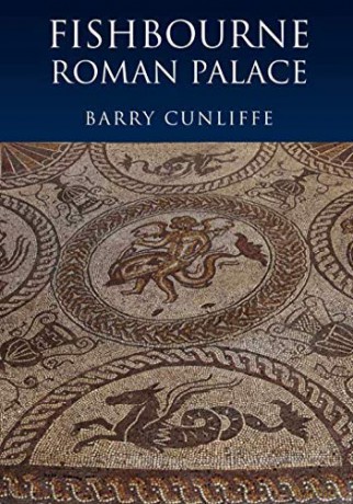 Fishbourne:Roman Palace - Barry Cunliffe [KSIĄŻKA]