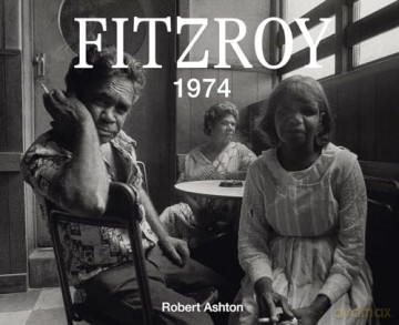 Fitzroy 1974 - Robert Ashton [KSIĄŻKA]