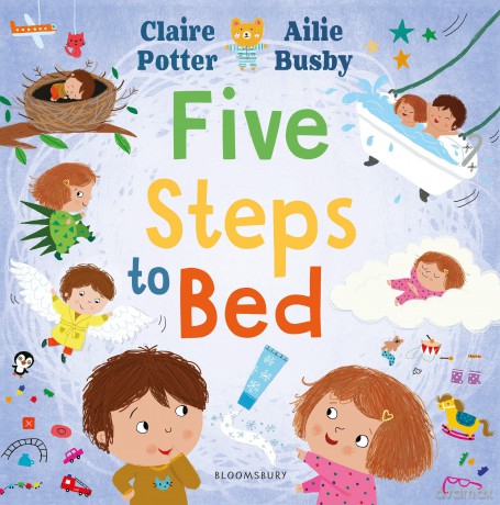 Five Steps to Bed: A choosing book for a calm and positive bedtime routine - Claire Potter [KSIĄŻKA]