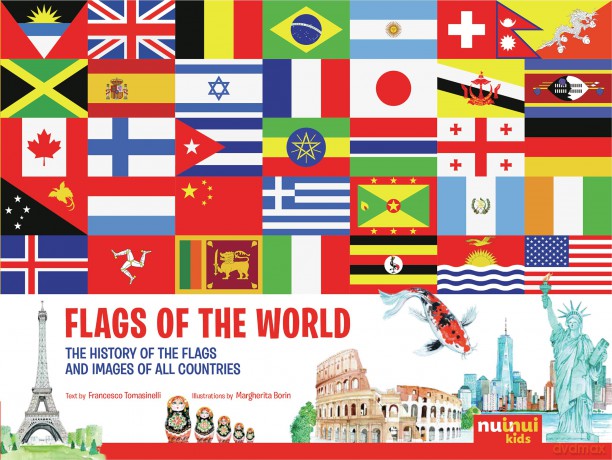 Flags of the World (Journeys Around The World) - Francesco Tomasinelli [KSIĄŻKA]
