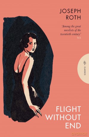 Flight Without End (Pushkin Press Classics) - Joseph Roth [KSIĄŻKA]