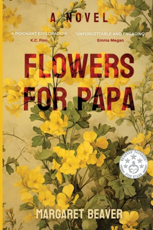 Flowers for Papa - Margaret Beaver [KSIĄŻKA]