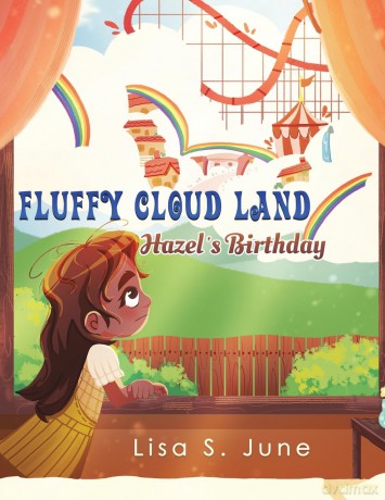 Fluffy Cloud Land: Hazel's Birthday - Lisa S. June [KSIĄŻKA]