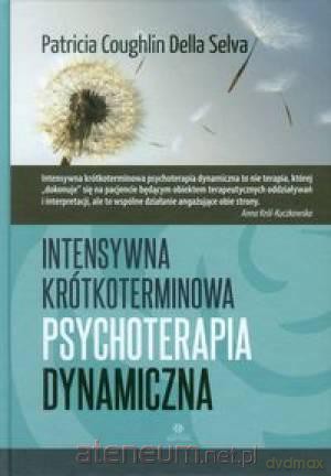 Intensywna krótkoterminowa psychoterapia... [KSIĄŻKA]