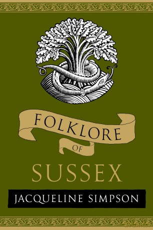 Folklore of Sussex - Jacqueline Simpson [KSIĄŻKA]