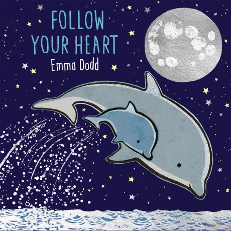Follow Your Heart (Emma Dodd Series) - Emma Dodd [KSIĄŻKA]
