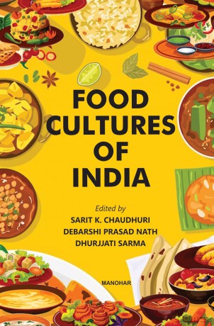Food Cultures of India - Sarit K. Chaudhuri [KSIĄŻKA]