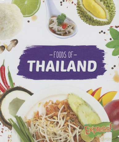 Foods of Thailand (Cook with Me) - Christine VeLure Roholt [KSIĄŻKA]