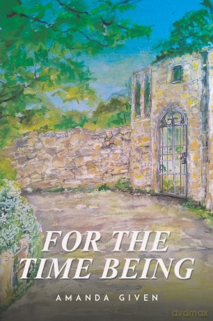 For the Time Being - Amanda Given [KSIĄŻKA]