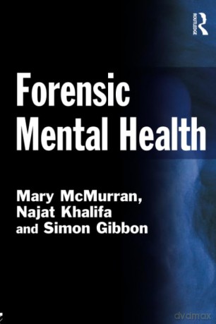 Forensic Mental Health (Criminal Justice Series) - Mary McMurran [KSIĄŻKA]