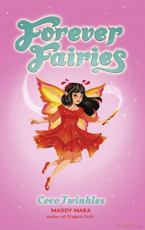 Forever Fairies: Coco Twinkles - Maddy Mara [KSIĄŻKA]