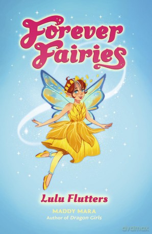 Forever Fairies: Lulu Flutters - Maddy Mara [KSIĄŻKA]