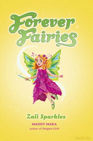 Forever Fairies: Zali Sparkles - Maddy Mara [KSIĄŻKA]