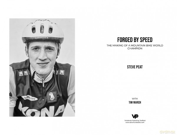 Forged by Speed: The making of a mountain bike world champion - Steve Peat [KSIĄŻKA]