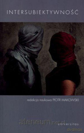 Intersubiektywność [KSIĄŻKA]