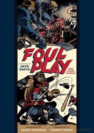 Foul Play And Other Stories (EC Comics Library) (The Fantagraphics EC Comics Artists Library) - Al Feldstein [KSIĄŻKA]