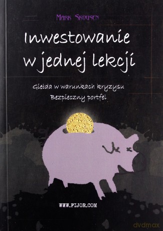 Inwestowanie w jednej lekcji [KSIĄŻKA]