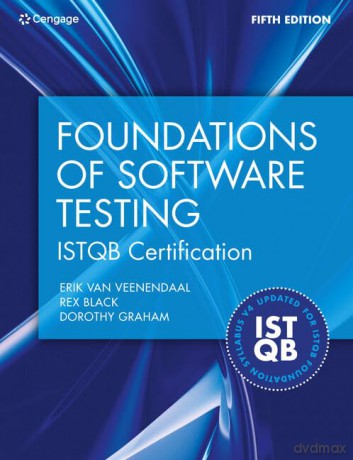 Foundations of Software Testing ISTQB Certification - Erik van Veenendaal [KSIĄŻKA]