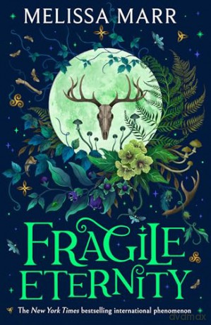 Fragile Eternity: An urban fantasy romantic adventure, perfect for kids ages 12+, from the New York Times bestselling author - Melissa Marr [KSIĄŻKA]