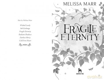 Fragile Eternity: An urban fantasy romantic adventure, perfect for kids ages 12+, from the New York Times bestselling author - Melissa Marr [KSIĄŻKA]