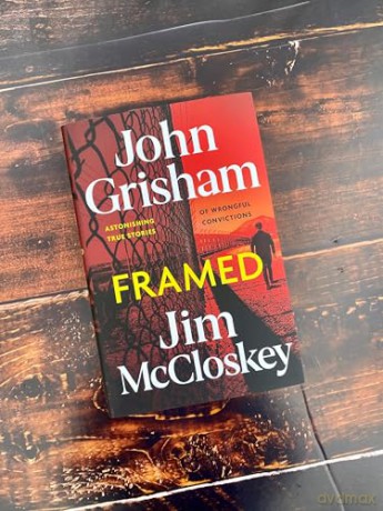 FRAMED: John Grisham's Astonishing True Crime Stories of Wrongful Convictions - John Grisham [KSIĄŻKA]