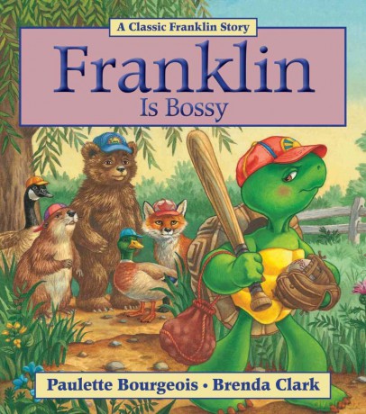Franklin Is Bossy - Paulette Bourgeois [KSIĄŻKA]
