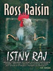 Istny Raj - Ross Raisin [KSIĄŻKA]
