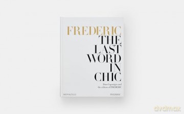 FREDERIC: The Last Word in Chic - Dara Caponigro [KSIĄŻKA]