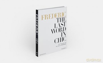 FREDERIC: The Last Word in Chic - Dara Caponigro [KSIĄŻKA]