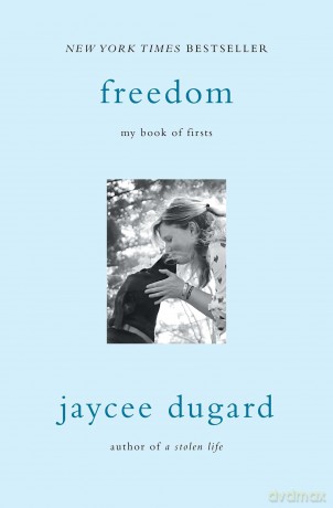 Freedom: My Book of Firsts - Jaycee Dugard [KSIĄŻKA]