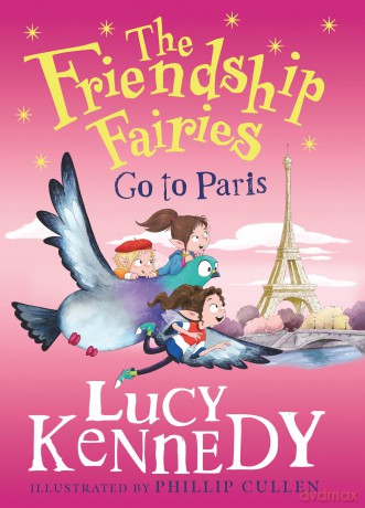 Friendship Fairies Go to Paris - Lucy Kennedy [KSIĄŻKA]