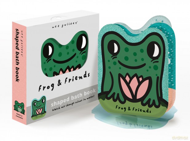 Frog and Friends: Watch me change colour in water! (2) - Surya Sajnani [KSIĄŻKA]