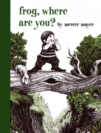Frog, Where Are You (A Boy, a Dog, and a Frog) - Mercer Mayer [KSIĄŻKA]