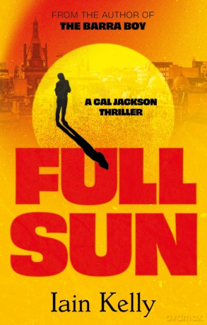 Full Sun - Iain Kelly [KSIĄŻKA]