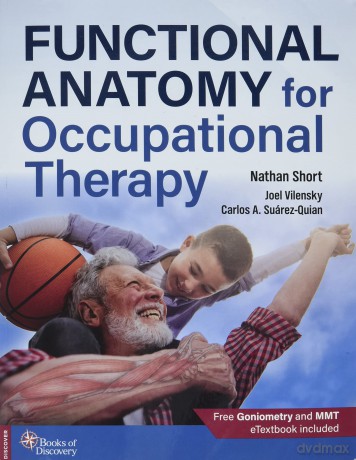 Functional Anatomy for Occupational Therapy - Nathan Short [KSIĄŻKA]