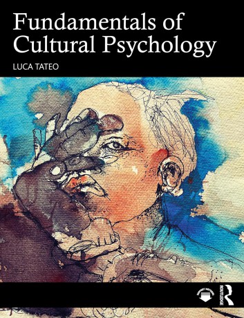 Fundamentals of Cultural Psychology - Luca Tateo [KSIĄŻKA]