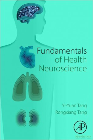 Fundamentals of Health Neuroscience - Yi-Yuan Tang [KSIĄŻKA]