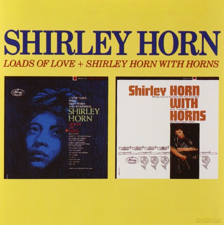 Shirley Horn: Loads Of Love [CD]