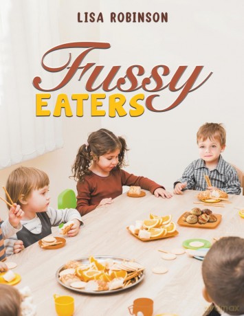 Fussy Eaters - Lisa Robinson [KSIĄŻKA]