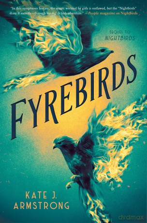Fyrebirds - Kate J. Armstrong [KSIĄŻKA]
