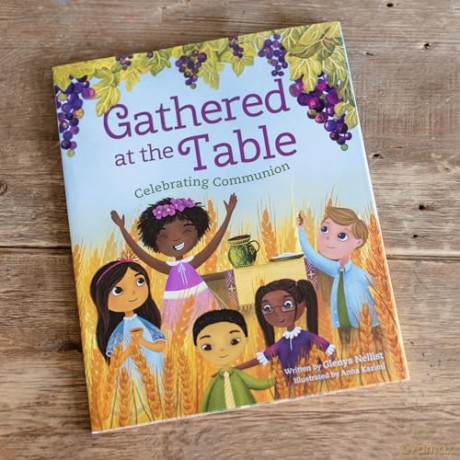 Gathered at the Table: Celebrating Communion - Glenys Nellist [KSIĄŻKA]