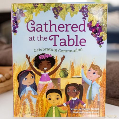Gathered at the Table: Celebrating Communion - Glenys Nellist [KSIĄŻKA]
