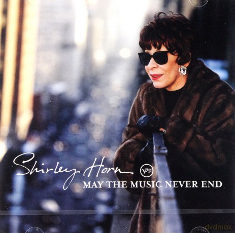 Shirley Horn: May The Music Never End [CD]