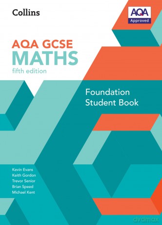 GCSE Maths AQA Foundation Student Book (Collins GCSE Maths) - Kevin Evans [KSIĄŻKA]