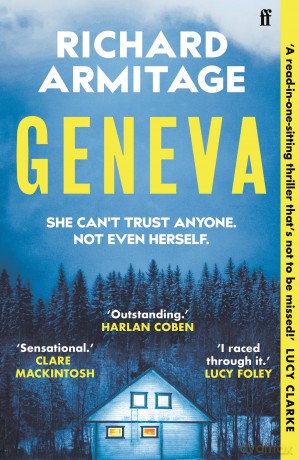Geneva: the addictive new psychological suspense crime thriller for 2024, now a Richard and Judy Book Club pick! - Richard Armitage [KSIĄŻKA]
