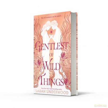 Gentlest of Wild Things: New in paperback for 2025, a stunning sapphic YA fantasy romance inspired by Greek mythology, for all fans of The Song of Achilles - Sarah Underwood [KSIĄŻKA]