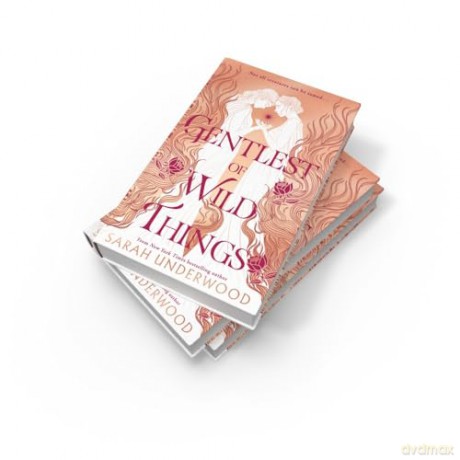 Gentlest of Wild Things: New in paperback for 2025, a stunning sapphic YA fantasy romance inspired by Greek mythology, for all fans of The Song of Achilles - Sarah Underwood [KSIĄŻKA]