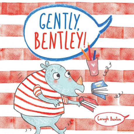 Gently Bentley (Child's Play Library) - Caragh Buxton [KSIĄŻKA]